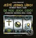 Ještě jedno, Lído! (Kaštánkovy příběhy z herny / De mek jekh, Ľido! Kaštankuskre vakeribena andal e herňa) - kniha z kategorie Beletrie