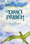 Dračí příběh (aneb putování za moudrostí dračího svět) - kniha z kategorie Fantasy
