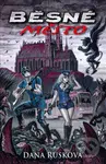 Běsné město - Dana Rusková - kniha z kategorie Sci-fi