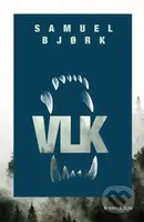 Vlk - Samuel Bjork - kniha z kategorie Detektivky, thrillery a horory