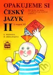 Opakujeme si český jazyk II - E. Hošnová, H. Hrdličková - kniha z kategorie 2. stupeň