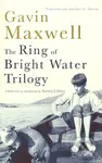 The Right of bright water trilogy - Gavin Maxwell - kniha z kategorie Beletrie
