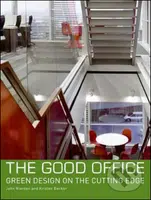 The Good Office - John Riordan, Kristen Becker - kniha z kategorie Umění, design a architektura