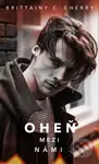Oheň mezi námi - Brittainy C. Cherry - kniha z kategorie Romantická