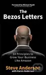 The Bezos Letters (14 Principles to Grow Your Business Like Amazon) - kniha z kategorie Odborné a naučné