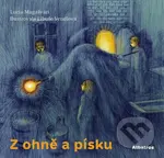 Z ohně a písku - Lucia Magašvári, Libuše Vendlová (Ilustrátor) - kniha z kategorie Beletrie pro děti