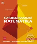 Superjednoduchá matematika - Kolektív - kniha z kategorie 2. stupeň