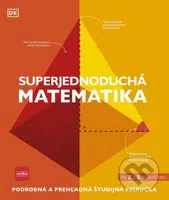 Superjednoduchá matematika - Kolektív - kniha z kategorie 2. stupeň