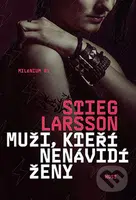 Muži, kteří nenávidí ženy (Milénium 01) - Stieg Larsson - kniha z kategorie Detektivky, thrillery a horory