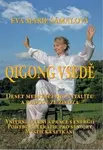 Qigong vsedě (Deset meditací pro vitalitu a radost ze života) - kniha z kategorie Spiritualita