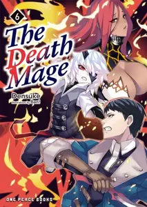 The Death Mage Volume 6 - Densuke