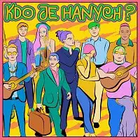 Propadleek – Kdo je Hanych?