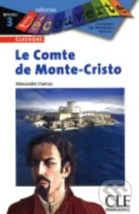 Decouverte (Le Comte de Monte-Cristo) - Alexandre Dumas, Brigitte Faucard-Martinez
