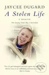 A Stolen Life - Jaycee Dugard