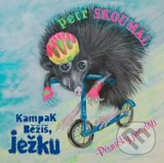 KAMPAK BEZIS, JEZKU - Petr Skoumal