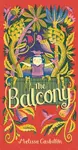 The Balcony - Melissa Castrillon