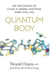 Quantum Body (poškozená) - Deepak Chopra