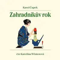 Kateřina Winterová – Čapek: Zahradníkův rok CD-MP3