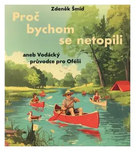Proč bychom se netopili (Jan Šmíd-Tomáš Juřička) (MP3-CD)