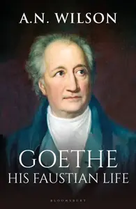 Goethe - A. N. Wilson