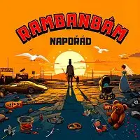 Rambanbám – Napořád