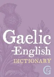 Gaelic - English Dictionary - kolektiv autorů