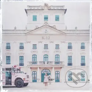 Melanie Martinez: K-12 - Melanie Martinez