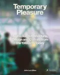Temporary Pleasure - John Leo Gillen