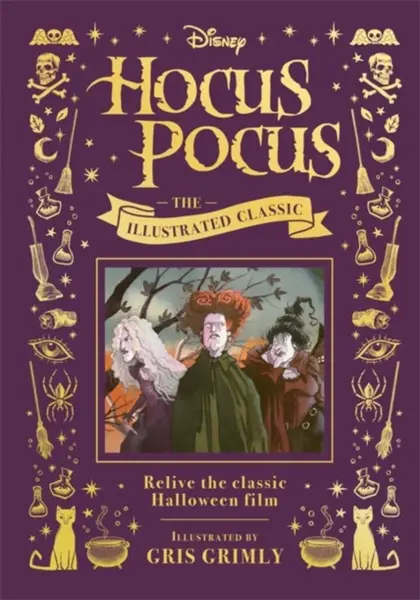 Disney Hocus Pocus the Illustrated Classic - Walt Disney