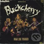 Buckcherry: Roar Like Thunder - Buckcherry