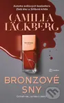 Bronzové sny - Camilla Läckberg - kniha z kategorie Thrillery