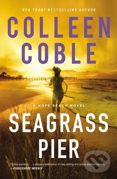 Seagrass Pier - Colleen Coble