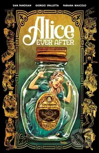 Alice Ever After - Dan Panosian