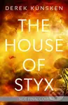 The House of Styx - Derek Kunsken - kniha z kategorie Sci-fi