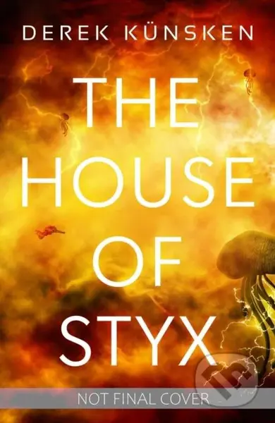 The House of Styx - Derek Kunsken - kniha z kategorie Sci-fi