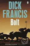 Bolt - Dick Francis
