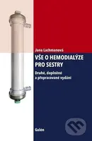 Vše o hemodialýze pro sestry - 2. vydání (Druhé, doplněné a přepracované vydání) - kniha z kategorie Medicína
