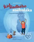 Řád sladkého sněhuláka - Ivona Březinová, Petra Štarková, Magda Veverková Hrnčířová (ilustrátor) - kniha z kategorie Pohádky