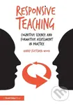 Responsive Teaching (Cognitive Science and Formative Assessment in Practice) - kniha z kategorie Humanitní a společenské vědy