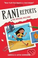 Rani Reports (on The Missing Millions) - Gabrielle Shewhorak, Satish Shewhorak - kniha z kategorie Pro děti