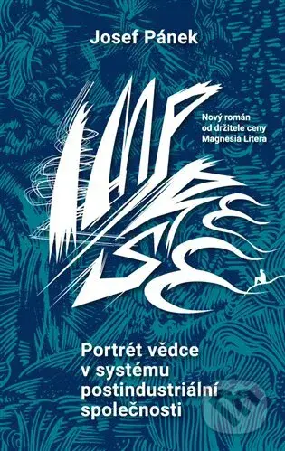 Portrét vědce v systému postindustriální společnosti - kniha z kategorie Společenská beletrie
