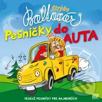 Strýko Baltazár:  Pesničky do auta - Strýko Baltazár