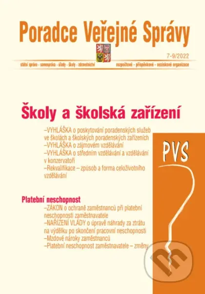 Poradce veřejné správy č. 7-9 / 2022 - Školy a školská zařízení