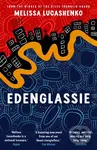 Edenglassie - Melissa Lucashenko - kniha z kategorie Beletrie