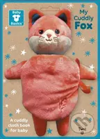 Cuddly Fox A Soft Cloth Book For Babies - Lucie Brunelliére - kniha z kategorie Beletrie pro děti