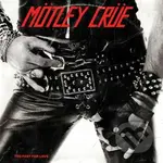 Motley Crue: Too Fast For Love LP - Mötley Crüe