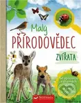 Malý přírodovědec (Se spoustou zábavných aktivit a úkolů k vyplnění) - kniha z kategorie Naučné knihy