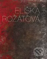 Eliška Rožátová - Helena Musilová - kniha z kategorie Malířství