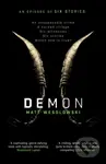 Demon (The bone-chilling, addictive bestseller (Six Stories Book 6)) - kniha z kategorie Detektivky, thrillery a horory