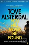 You Will Never Be Found (The No. 1 International Bestseller)
